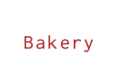 Bakery